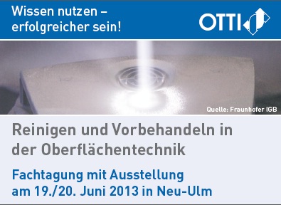 http://www.otti.de/veranstaltung/id/4-fachtagung-reinigen-und-vorbehandeln-in-der-oberflaechentechnik.html 